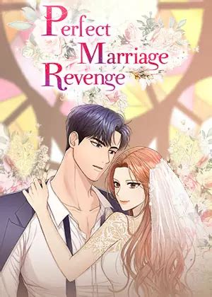 Perfect marriage revenge manga  Episode 94 Jul 15, 2023 like 14,094 #94 Perfect Marriage, The Perfect Way to Get Married, 완벽한 결혼의 정석 Author (s) LEE Bumbae, Yeong, 수색영장, 영, 영, 이범배, 이범배, 제리볼, 제리볼 Artist (s) GO Sun-young (고선영), Jeribol, 영, 영, 이범배, 이범배, 제리볼, 제리볼 Genre (s) Perfect Marriage Revenge Edit Add to My List Add to Favorites Alternative Titles Synonyms: Wanbyeokhan Gyeolhon-ui Jeongseok Japanese: 완벽한 결혼의 정석 More titles Information Type: Manhwa Volumes: Unknown Chapters: Unknown Status: Publishing Published: Jul 14, 2021 to ? Genre: Romance Theme: Time Travel Serialization: Naver Webtoon Perfect Marriage Revenge Alt titles: The Essence of a Perfect Marriage, Wanbyeokan Gyeolhonui Jeongseok overview recommendations characters staff reviews custom lists Ch: 111+ Naver Series 2021 - ? 3